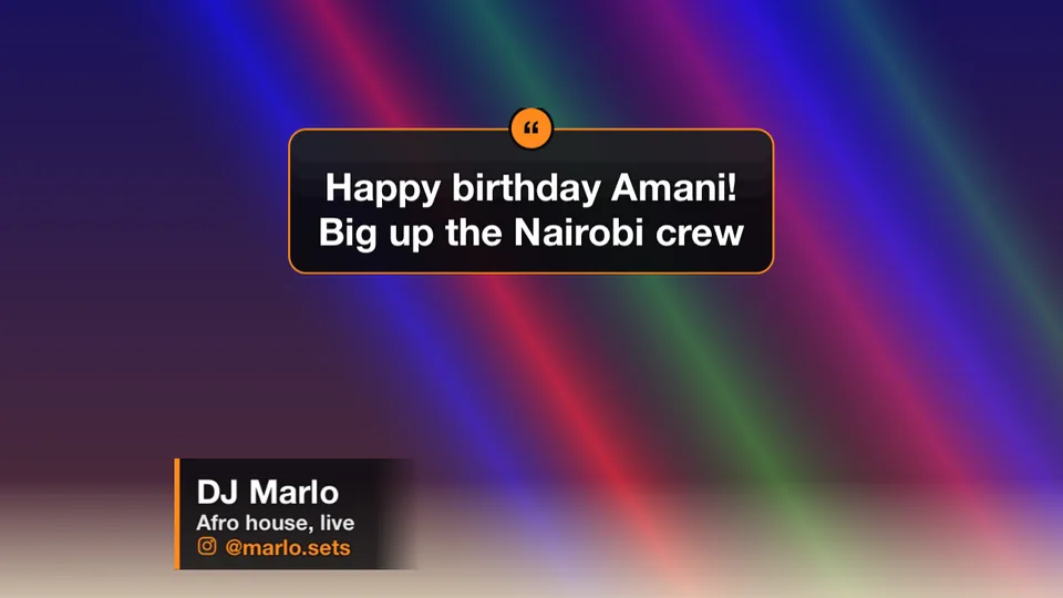 A shout-out card on the picture: Happy birthday Amani, big up the Nairobi crew